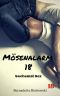 [Mösenalarm 18] • Sechsmal Sex 18